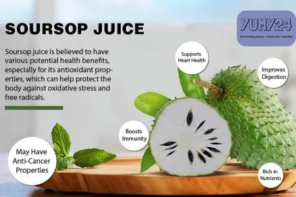 Health Benefits of Soursop Juice and Smoothies